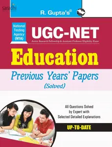 NTA UGC NET/JRF Education (Paper I & Paper II) Previous Years' Papers (Solved) 2024 Edition | R Gupta's