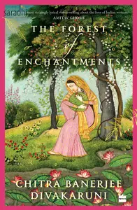 The Forest of Enchantments | Chitra Banerjee Divakaruni