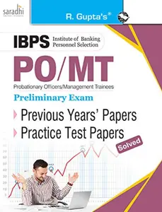 IBPS: PO/MT (Preliminary Exam) Previous Years' Papers & Practice Test Papers (Solved) | R Gupta's