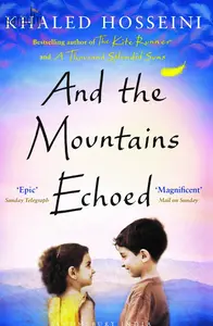 And the Mountains Echoed: Khaled Hosseini 
