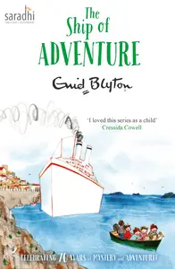 The Ship of Adventure (The Adventure Series) , Enid Blyton