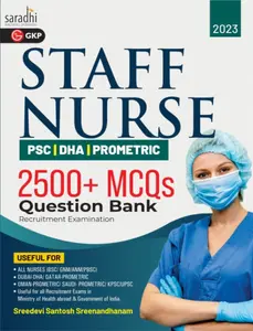 Staff Nurse Recruitment for Kerala PSC, DHA, Prometric with 2500+ MCQs Question Bank | GK Publications