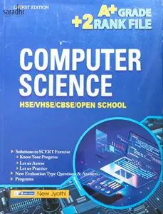 Plus Two Computer Science A+ Grade Rank File for HSE, VHSE, CBSE, Open School - Based on NCERT Syllabus - New Jyothi 