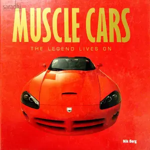 Muscle Cars | The Legend Lives On (Hardcover)