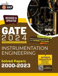 GATE 2024 Instrumentation Engineering | Solved Papers 2000-2023 by GK Publications