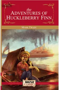 The Adventures of Huckleberry Finn : Mark Twain