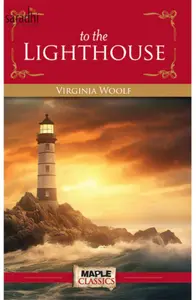 To the Light House : Virginia Woolf