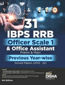 31 IBPS RRB Officer Scale 1 & Office Assistant Prelim & Main Previous Year-wise Solved Papers (2013 - 2022) 4th Edition | Disha Publications