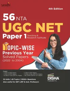 56 NTA UGC NET Paper 1 Teaching & Research Aptitude Topic-wise Previous Year Solved Papers (2022 to 2004) 4th Edition | PYQs Question Bank | National Eligibility Test | Disha Publications