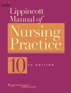 Lippincott Manual of Nursing Practice | 10th Edition | Sandra M Nettina