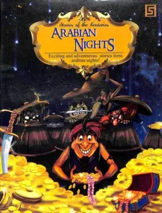Arabian Nights : Exciting & Adventurous Stories Form Arabian Nights