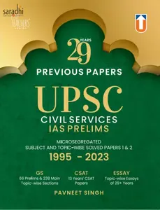 29 Years Previous Papers UPSC Civil Services IAS Prelims | Microsegregated Subject and Topic-wise Solved Papers 1&2 GS 1995-2023 | Pavneet Singh