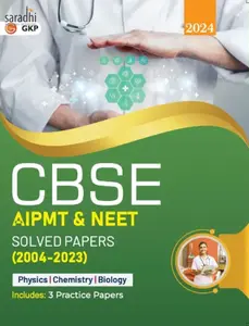 CBSE AIPMT & NEET 2024 : Solved Papers (2004-2023) | GKP