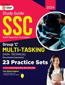 SSC 2024 : Group C Multi-Tasking (Non Technical) – 23 Practice Sets | GK Publications