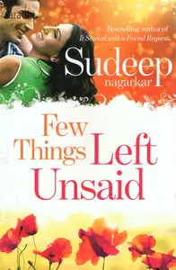 Few Things Left Unsaid: Sudeep Nagarkar