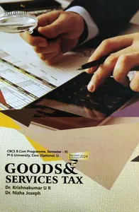 Goods and Service Tax Revised Edition 2024 | CBCS B.Com Semester 3, MG University
