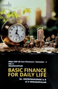 Basic Finance for Daily Life | MGU-UGP | B Com-Honours | Semester 1 DSC A MG1DSCCOM100 | MG University