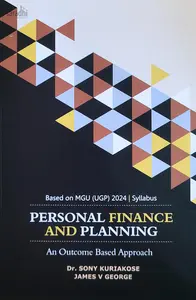 Personal Finance and Planning | Based on MGU UGP 2024 Syllabus, MG University