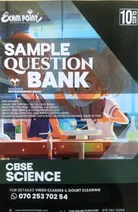 Class 10 CBSE Science Question Bank (Sample Question Bank 2024) 