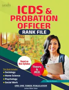 Kerala PSC | ICDS & Probation Officer Rank File Theory and MCQ Based on New Syllabus Sociology | Home Science | Psychology | Social Work | One One Three Publications