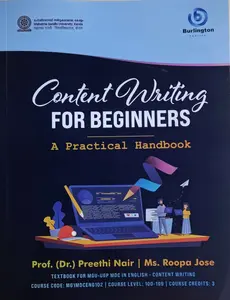 Content Writing For Beginners |A Practical Hand Book Text Book For MGU-UGP MDC In English I Semester