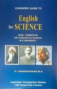 English For Science (Semester 1 - AEC English for Bsc MG University )| O Janardhanan MA