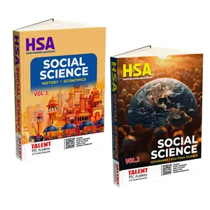 Kerala PSC | HSA Social Science  Rank File |(History - Economics ) Vol . 1 & 2 (Geography - Political Science) | Talent Academy