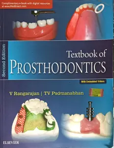 Text Book Of Prosthodontics With Embedded Videos Second Edition | V Rangarajan | TV Padnabhan