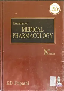 Essentials Of Medical Pharmacology | Eight Edition | KD Tripathi