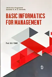 Basic Informatics For Management CBCSS B.B.A | Semester IV | MG University