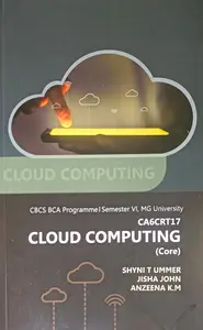 Cloud Computing (core) | CBCS BCA Programme | Semester 6 | MG University