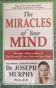 The Miracles Of Your Mind | One Of The Most Powerfull Self - Help Guides Ever Written