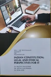 Indian Constitution : Legal & Ethical Perspectives For It | MGU-UGP BCA (Honours) Semester 2 | MG University