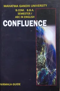 Confluence B.Com BBA (Guide) | Semester 1 MG University