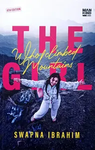 The Girl Who Climbed Mountains : Swapna Ibrahim | Mankind Literature