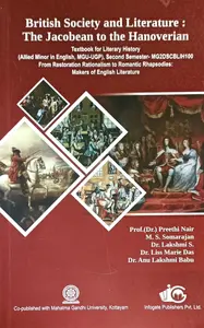 British Society And Literature : The Jacobean To The Hanoverian (MGU-UGP) | Semester 2 | Makers Of English Literature