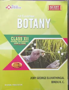 Excel Botany Class XII - NCERT Syllabus