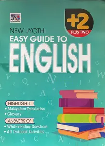 Plus One Easy Guide to English (HSE/VHSE/CBSE/Open School) for +1 Students | Latest Edition | New Jyothi - New