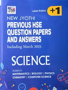 New Jyothi 11th Science Previous HSE Question Papers and Answers including March 2025