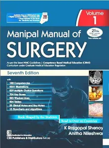 MANIPAL MANUAL OF SURGERY | VOL 1 | SEVENTH EDITION |  K RAJAGOPAL SHENOY | ANITHA SHENOY (NILESHWAR) |