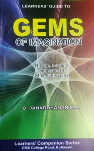 GEMS OF IMAGINATION-STUDY GUIDE -MG UNIVERSITY -B.COM MODEL  1-SEMESTER  3