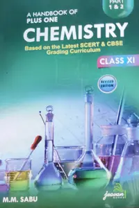 S C ER T-CHEMISTRY -PLUS ONE M M SABU -JEAVAN BOOKS