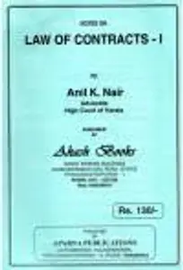 LAW OF CONTRACT -1-ANIL K NAIR-APARNA PUBLICATIONS -NOTES ON LAW OF CONTRACT