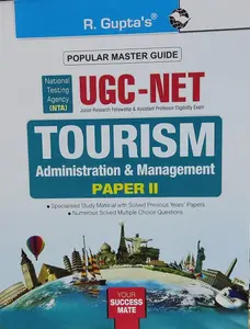 NTA-UGC-NET TOURISM, Administration & Management- Paper 2, R. Gupta's