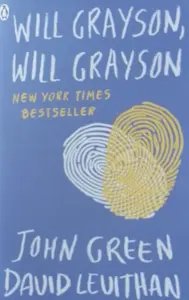 WILL GRAYSON WILL GRAYSON-JOHN GREEN -DAVID LEUITHAN-ENGLISH FICTION -BEST SELLER-PENGUIN