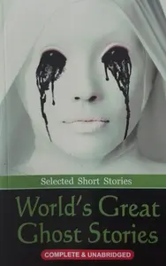 WORLD'S GREAT GHOST STORIES-35 STORIES-ENGLISH-LITTLE SCHOLARZ-BEST SELLER