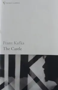 THE CASTLE-FRANZ KAFKA-VINTAGE CLASSICS-ENGLISH NOVEL