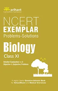 NCERT- BIOLOGY class 11th -Exemplar-Problems-Solutions-Arihant Publications 