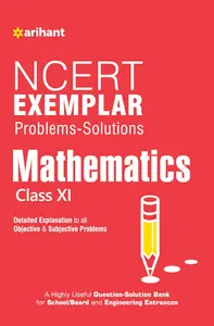 NCERT- MATHEMATICS- class 11th- Exemplar- Problems-Solutions-Arihant Publications-exams