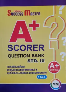 STD 9th A+ SCORER QUESTION BANK (Malayalam Medium) SUCCESS MASTER Poorna Publications